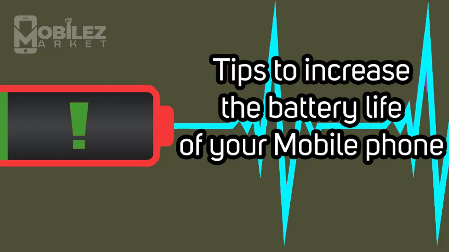 Tips for Extending Battery Life on Your Mobile Device